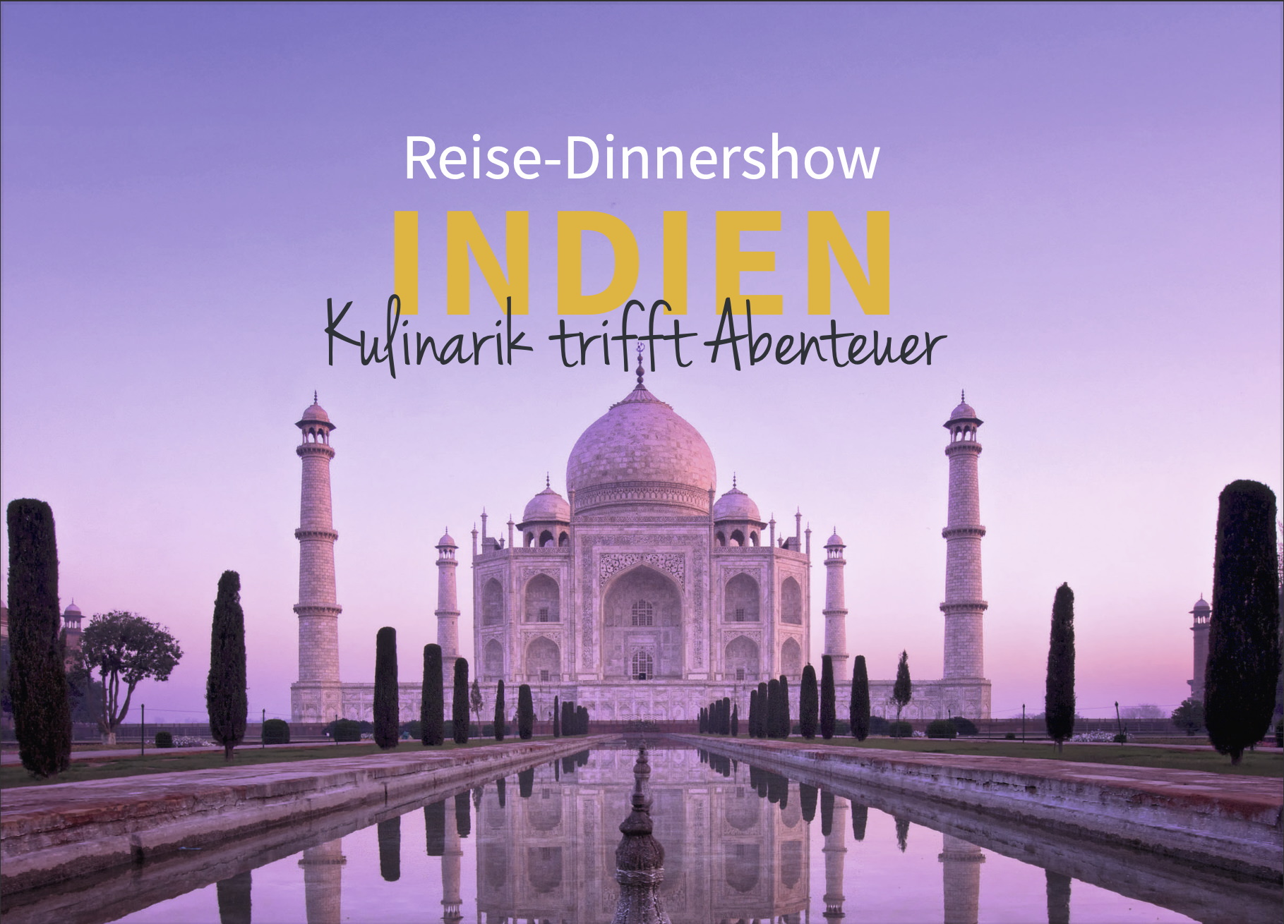 Permalink zu:Das besondere Event: die Reise-Dinnershow INDIEN